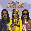 Just Me - Single album lyrics, reviews, download