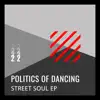Street Soul Ep album lyrics, reviews, download