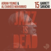 Garrett Saracho/Adrian Younge/Ali Shaheed Muhammad - The Gardens