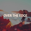Over the Edge - EP