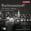 Stream & download Rachmaninoff: Spring, Three Russian Songs & The Bells