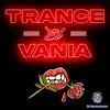 Trance El Vania album lyrics, reviews, download