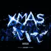 Xmas - Single album lyrics, reviews, download