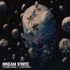Dream State - Single