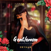 Zeynab - GENTLEMAN