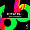 Metro Rail - Single