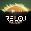 Reloj (Mambo Remix) - Single album lyrics, reviews, download