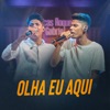 Olha Eu Aqui - Single