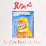 Ramona - La Gata Bajo la Lluvia