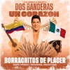 Borrachitos de Placer (Regional Mexicano) - Single