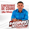 Canequinho de Couro [Ao Vivo] - Single