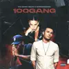 100Gang - Single album lyrics, reviews, download