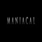MANIACAL (feat. Shirazi Beats) - DIDKER lyrics