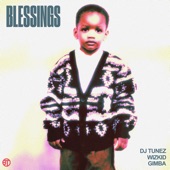 Blessings (feat. Wizkid & Gimba) artwork