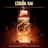 Cobra Kai: Season 4, Vol. 1 "All Valley Tournament 51" (Soundtrack from the Netflix Original Series) album lyrics, reviews, download