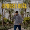 Oprosti Boze - Single