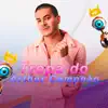 tropa do arthur campeão - Single album lyrics, reviews, download