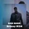 Bad Room - Breezy M2K lyrics