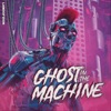 Ghost in the Machine - EP