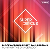 Block & Crown - Pump up the Dancefloor