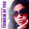 Thinkin of You - Single