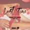 Last Time (Dj Fade Jersey Club Remix) - Tommy Lee Sparta & Codelank lyrics