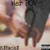 Her POV - EP album lyrics, reviews, download