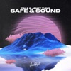 Safe & Sound - Single