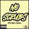 No Scrubs (feat. Royal Towerz) - Joey Towerz lyrics