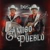 El Amigo Del Pueblo - Single