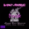 Dope Azz Mixez