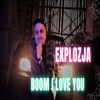 Boom I Love You - Single