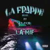 La Mif (feat. JET-(F430)) - Single album lyrics, reviews, download