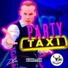 Party Taxi - Single