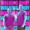 Walking Away - Single