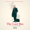 The Last Bus (Original Motion Picture Soundtrack) artwork