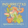 Insurrectxs Rap - Realidad Distópica