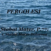 Pergolesi: Stabat Mater, P.77: 1. Stabat Mater dolorosa artwork