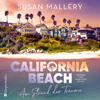 California Beach - Am Strand der Träume - Susan Mallery