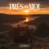 Près de moi - Single