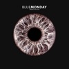 Blue Monday (Metal Version) - Single