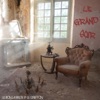Le Grand Soir - EP