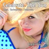 Celebrate the Sun (feat. Underground Treehouse) - Single