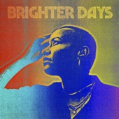 Brighter Days artwork