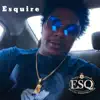 Esquire - Single album lyrics, reviews, download