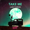 Take Me - Single