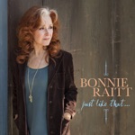 Bonnie Raitt - When We Say Goodnight