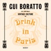 Drink In Paris (Vintage Culture Remix) [feat. Lhana Marlet] - Single