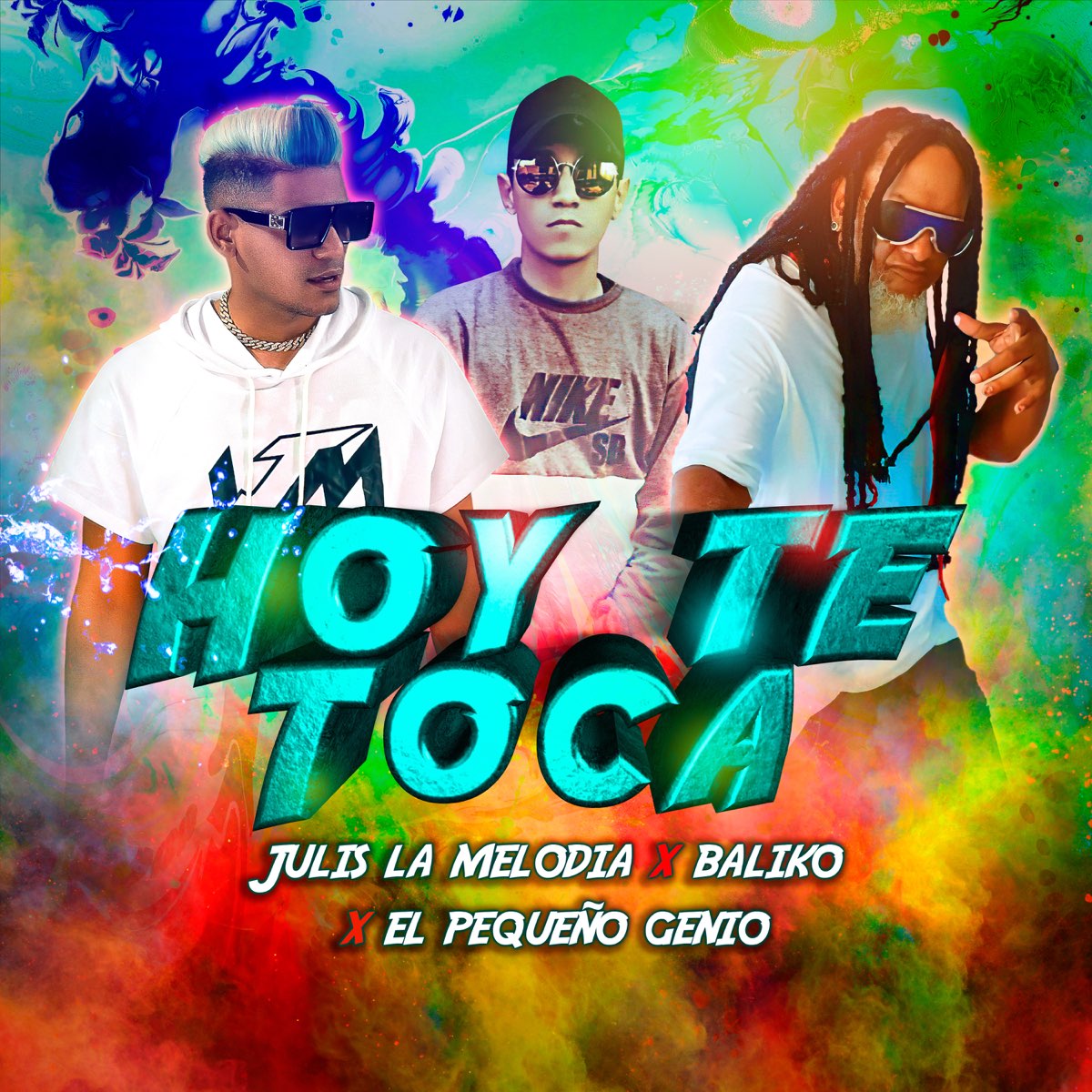 Hoy Te Toca - Single de Julis La Melodia, Baliko & El Pequeño Genio en  Apple Music