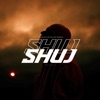 Shuj - Single